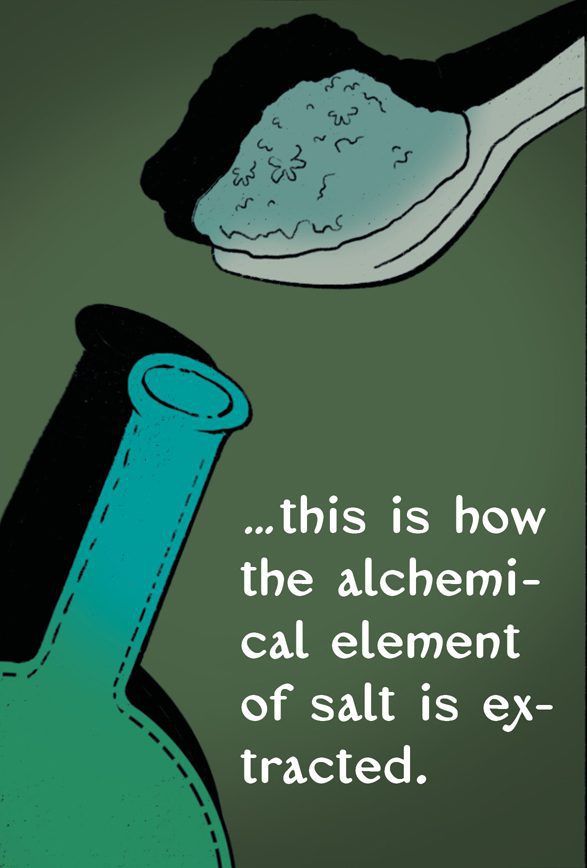 …this is how the alchemical element of salt is extracted